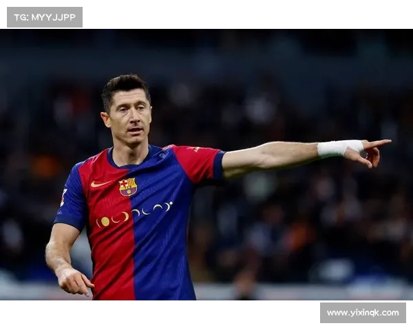 莱万坚定留守巴萨 中东俱乐部接触未果继续为巴萨奋斗